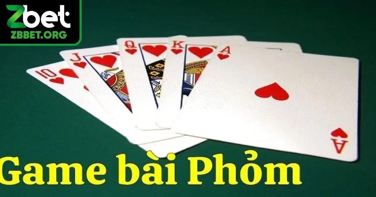 Game Bài Bài Phỏm - Hướng Dẫn Cách Chơi Chuẩn Tại Zbet
